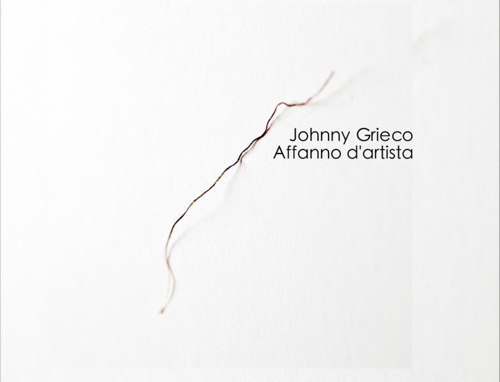 Affanno d’ artista  // Johnny Grieco